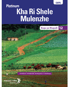 Platinum Kha Ri Shele Mulenzhe (Tshivenda HL) Grade 12 Learner's Book ePDF (perpetual licence)