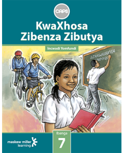 KwaXhosa Zibenza Zibutya (IsiXhosa HL) Grade 7 Learner's Book ePDF (perpetual licence)