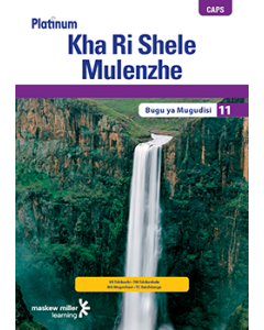 Platinum Kha Ri Shele Mulenzhe (Tshivenda HL) Grade 11 Teacher's Guide ePDF (perpetual licence)