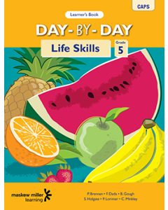 Day-by-Day Life Skills Grade 5 Learner's Book ePDF (1 year licence)