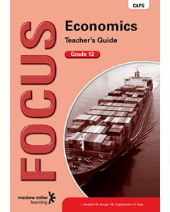 Focus Economics Grade 12 Teacher's Guide ePDF (perpetual licence)