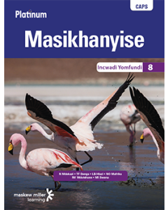 Platinum Masikhanyise (IsiXhosa HL) Grade 8 Learner's Book ePUB (perpetual licence)
