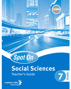 Spot On Social Sciences Grade 7 Teacher's Guide ePDF (perpetual licence)