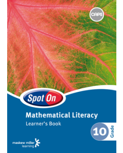 Spot On Mathematical Literacy Grade 10 Learner's Book ePDF (perpetual licence)