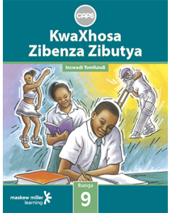 KwaXhosa Zibenza Zibutya (IsiXhosa HL) Grade 9 Learner's Book ePDF (1-year licence)
