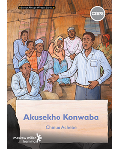 Akusekho Konwaba (IsiXhosa Home Language Grade 9: Novel) ePDF (1-year licence)
