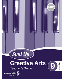 Spot On Creative Arts Grade 9 Teacher's Guide ePDF (perpetual licence)
