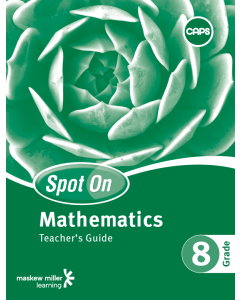 Spot On Mathematics Grade 8 Teacher's Guide ePDF (perpetual licence)