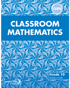 Classroom Mathematics Grade 10 Teacher's Guide ePDF (1-year licence)