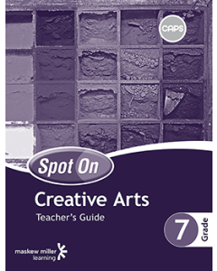 Spot On Creative Arts Grade 7 Teacher's Guide ePDF (1-year licence)