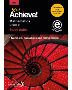 X-kit Achieve! Mathematics Grade 9 Study Guide (Module 1) ePDF (perpetual licence)