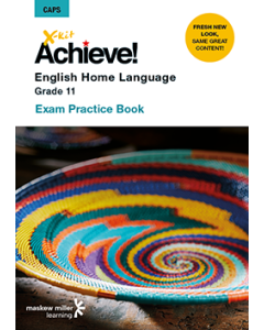 X-kit Achieve! English Home Language Grade 11 Exam Practice Book ePDF (perpetual licence)