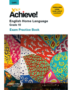 X-kit Achieve! English Home Language Grade 10 Exam Practice Book ePDF (perpetual licence)