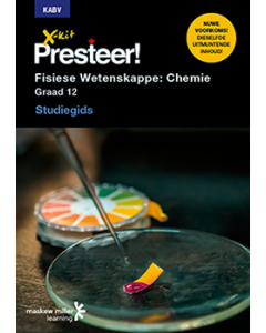 X-kit Presteer! Fisiese Wetenskappe: Chemie Graad 12 Studiegids ePDF (perpetual licence)