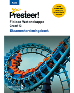X-kit Presteer! Fisiese Wetenskappe Graad 12 Eksamenhersieningsboek ePDF (perpetual licence)